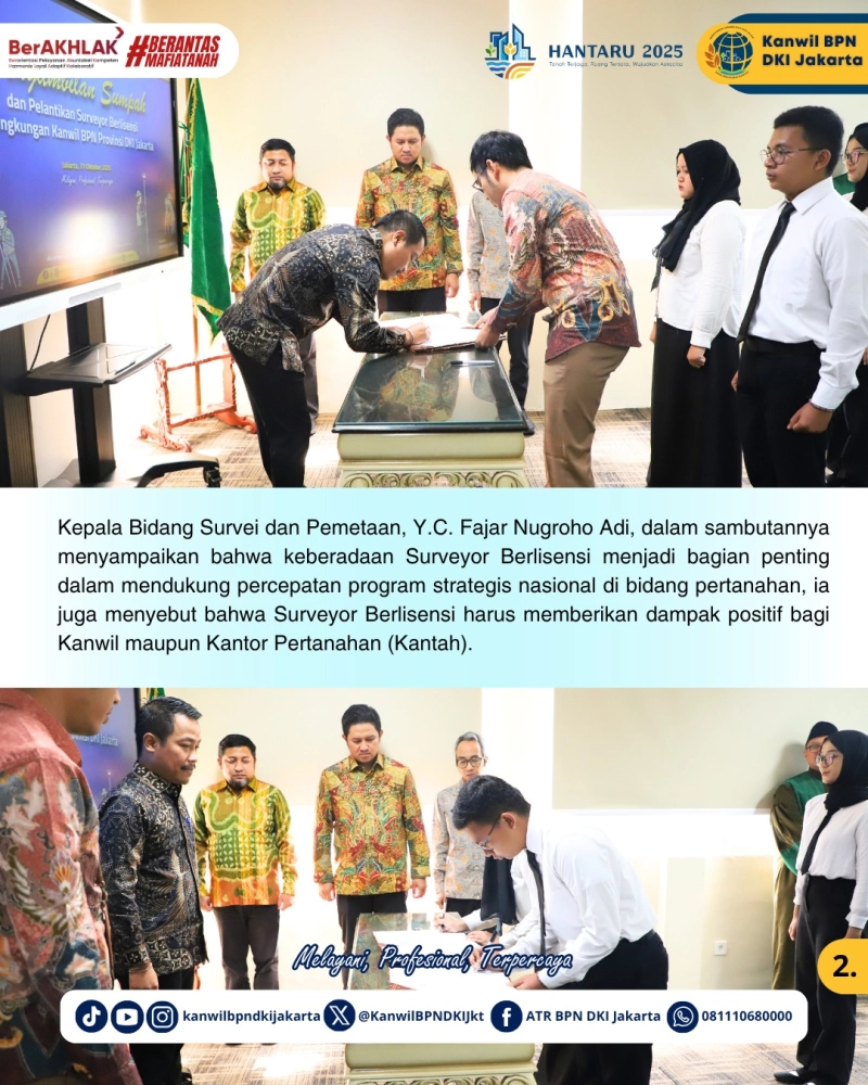 Dukung Pelayanan Pertanahan Berkualitas, Surveyor Berlisensi Resmi Dilantik untuk Bantu Pelayanan Pertanahan di DKI